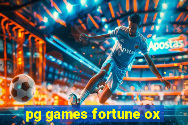 pg games fortune ox